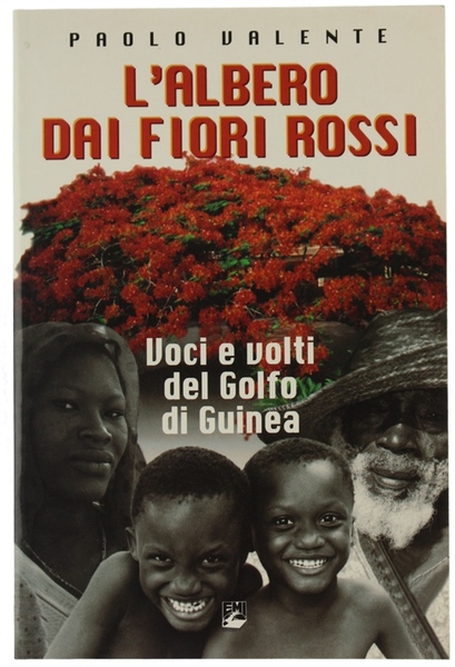 L'ALBERO DAI FIORI ROSSI. Voci e volti del Golfo di …