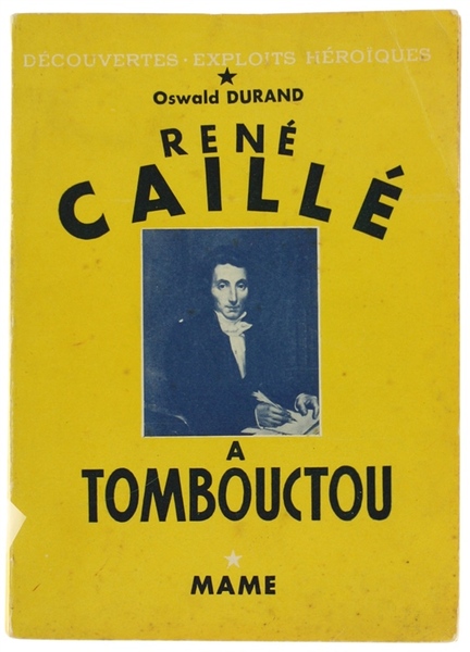 RENE' CAILLE' A TOMBOUCTOU.