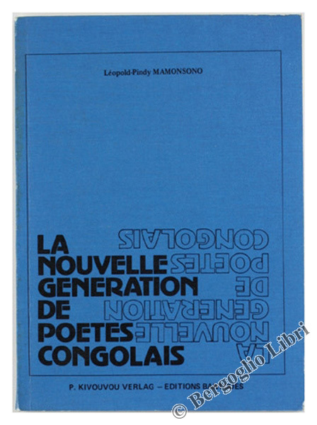 LA NOUVELLE GENERATION DE POETES CONGOLAIS.