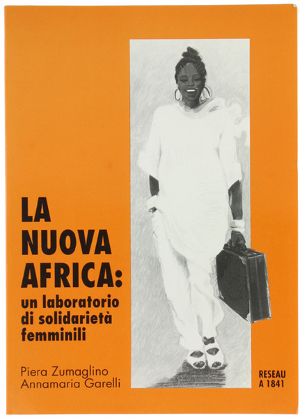 LA NUOVA AFRICA: UN LABORATORIO DI SOLIDARIETA' FEMMINILI.