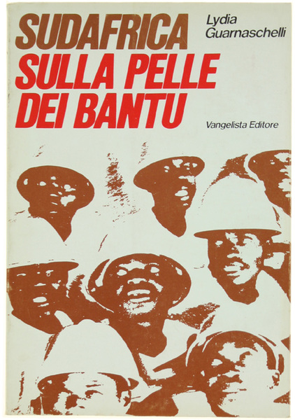 SUDAFRICA SULLA PELLE DEI BANTU.