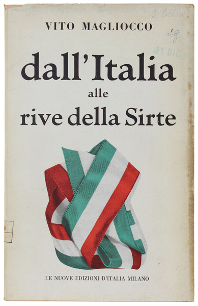 DALL'ITALIA ALLE RIVE DELLA SIRTE.
