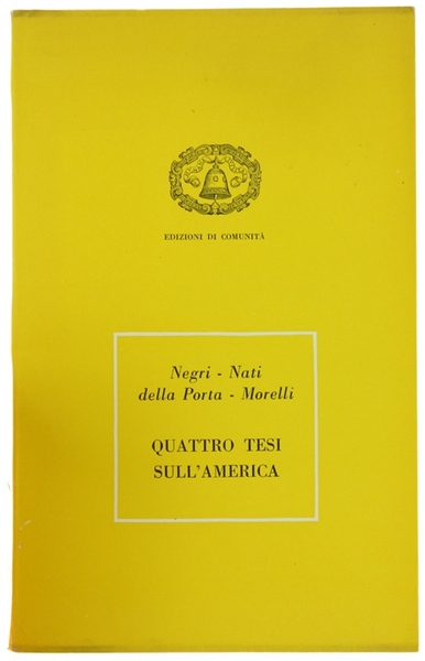 QUATTRO TESI SULL'AMERICA.