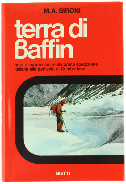 TERRA DI BAFFIN - Note e impressioni sulla prima spedizione …