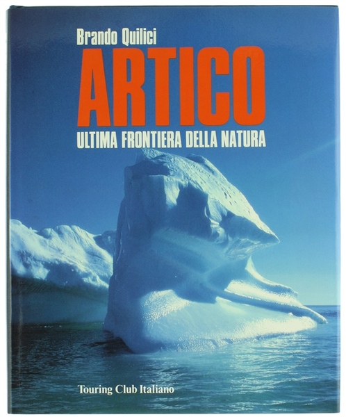ARTICO - ULTIMA FRONTIERA DELLA NATURA.