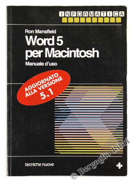 WORD 5 PER MACINTOSH. Manuale d'uso.