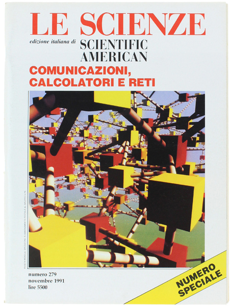 LE SCIENZE N. 279, XI/1991: numero speciale. Contiene: RETI di …