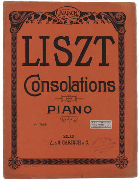 CONSOLATIONS SECHS STICKE FUR KLAVIER ZU 2 HANDEN. Neuausgabe von …