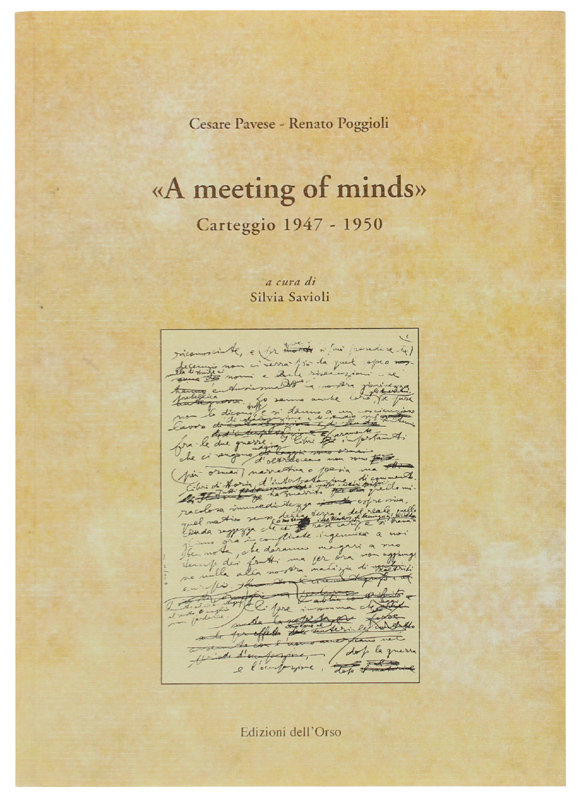 A MEETING OF MINDS". CARTEGGIO (1947-1950) A cura di Sivia …