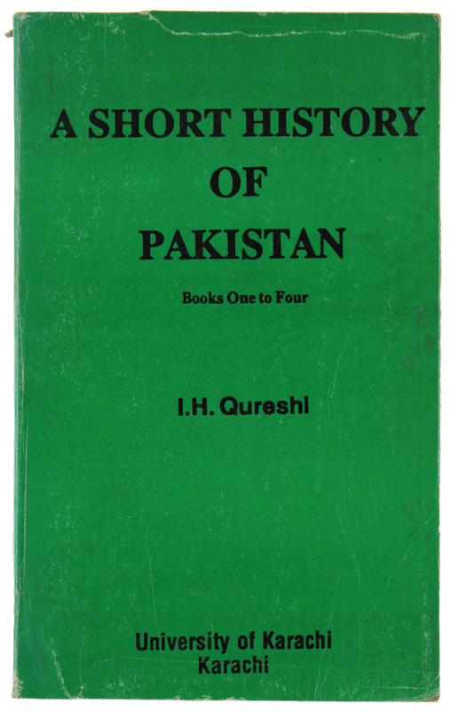 A SHORT HISTORY OF PAKISTAN - Books One to Four …