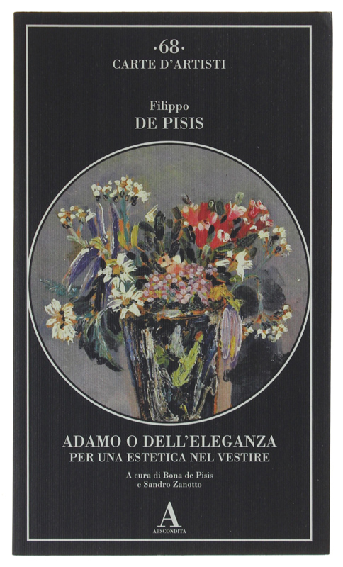 ADAMO O DELL'ELEGANZA PER UNA ESTETICA NEL VESTIRE.