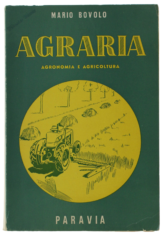 AGRARIA - Agronomia e agricoltura