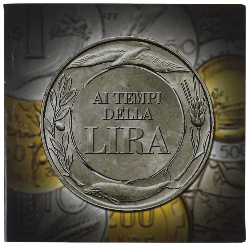 AI TEMPI DELLA LIRA [collezione di 14 vere monete]