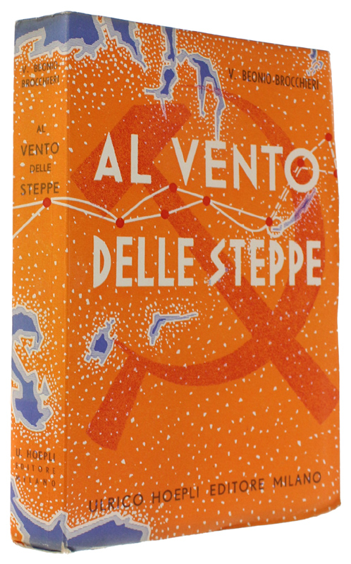 AL VENTO DELLE STEPPE [1a edizione, come appena pubblicato]