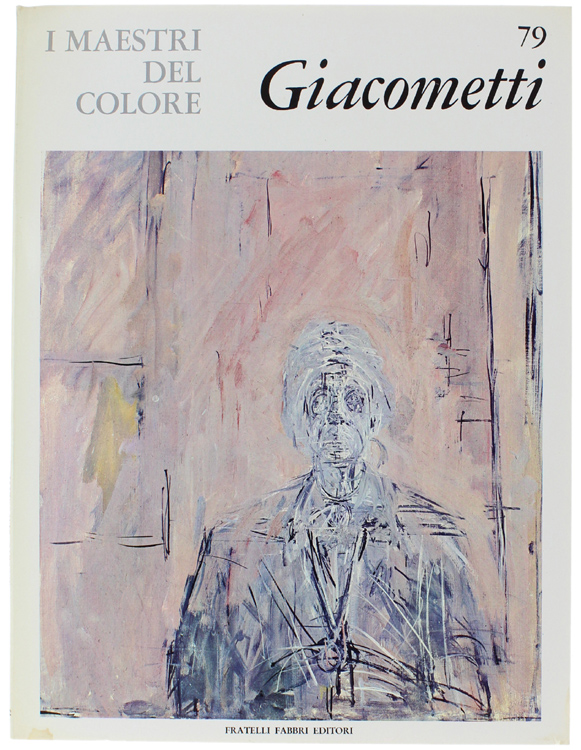 ALBERTO GIACOMETTI. I Maestri del Colore N. 79 (prima edizione: …