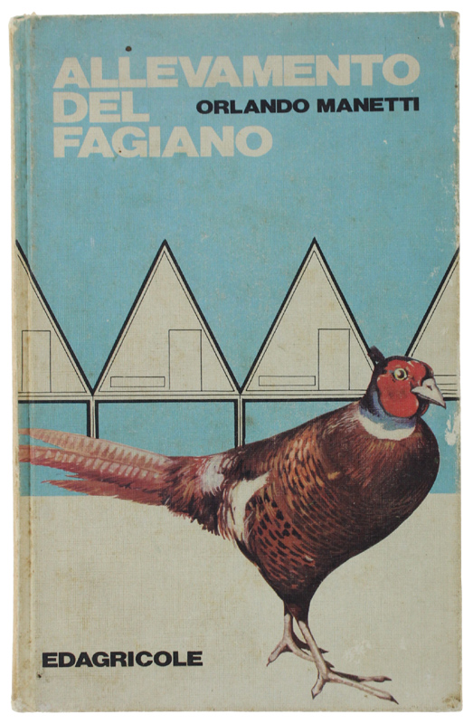 ALLEVAMENTO DEL FAGIANO.