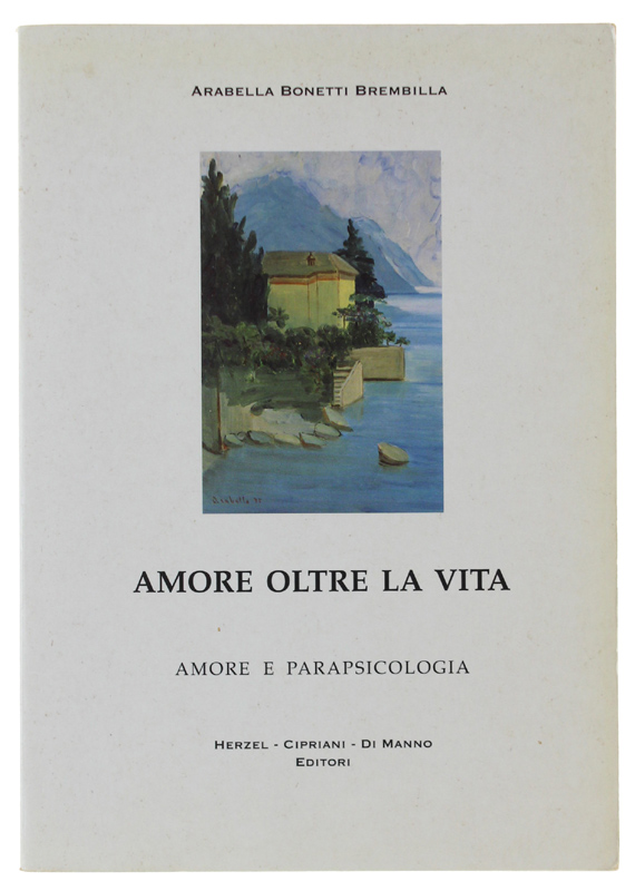 AMORE OLTRE LA VITA. Un amore venuto da lontano.