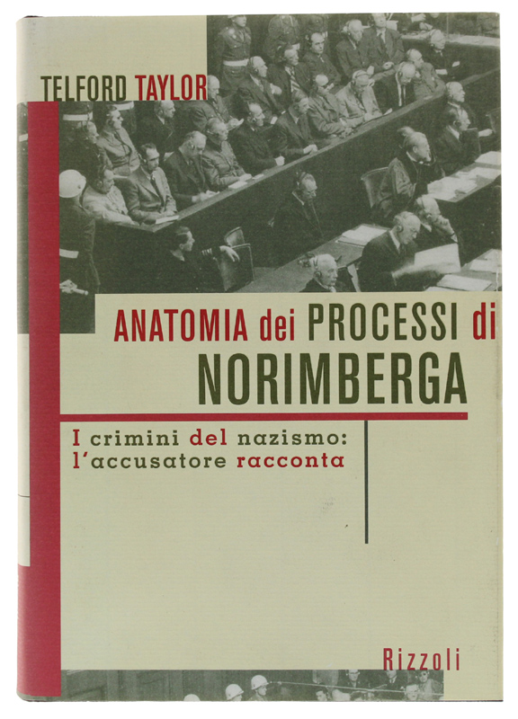 ANATOMIA DEI PROCESSI DI NORIMBERGA