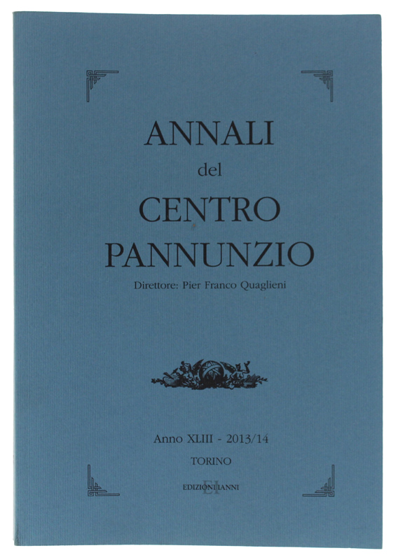 ANNALI DEL CENTRO PANNUNZIO. Anno XLIII - 2013/14 [come nuovo]