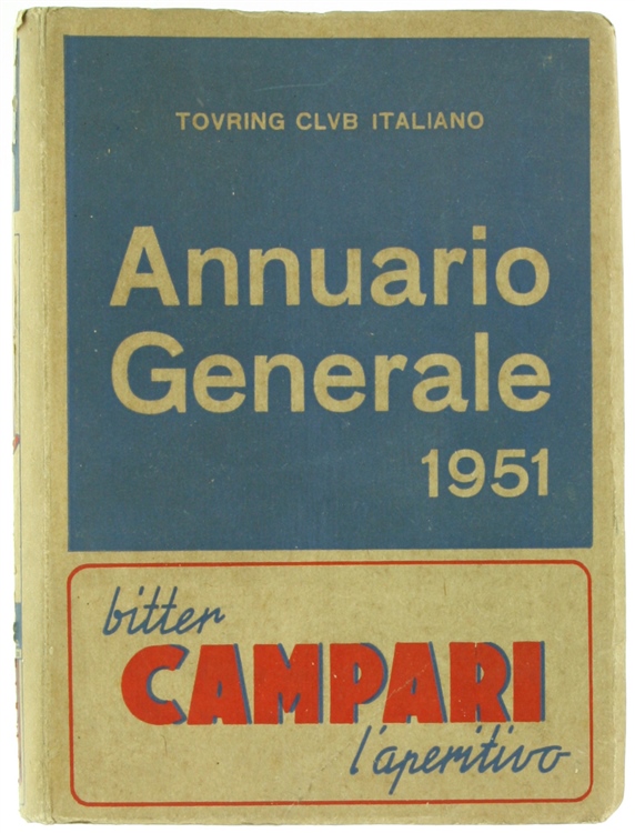 ANNUARIO GENERALE 1951. Comuni e frazioni d'Italia.