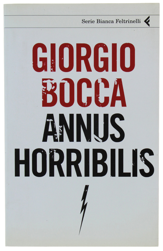 ANNUS HORRIBILIS [1a edizione - nuovo]