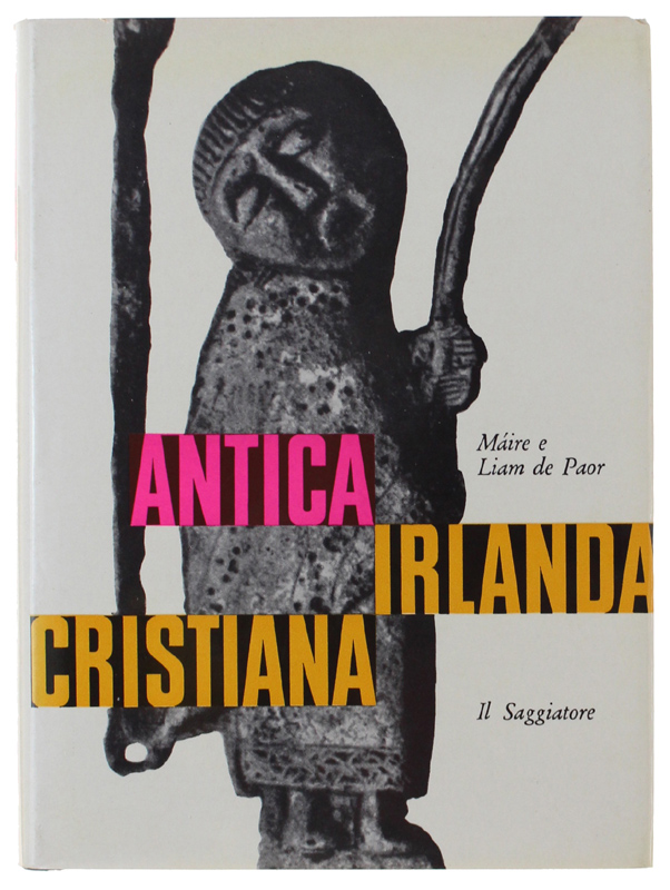ANTICA IRLANDA CRISTIANA [1a edizione italiana, con astuccio]
