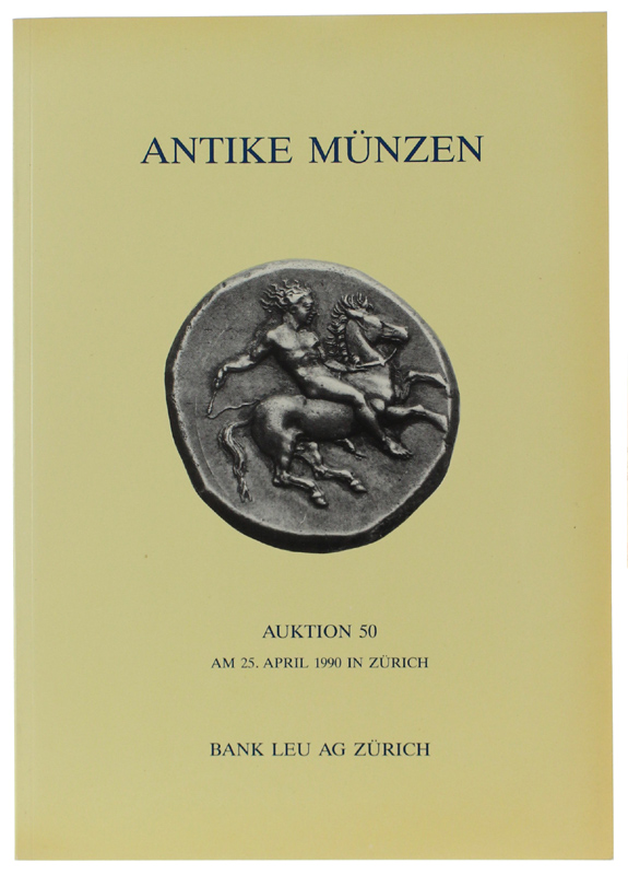 ANTIKE MUNZEN - Auktion 50 : Am 25. April 1990 …
