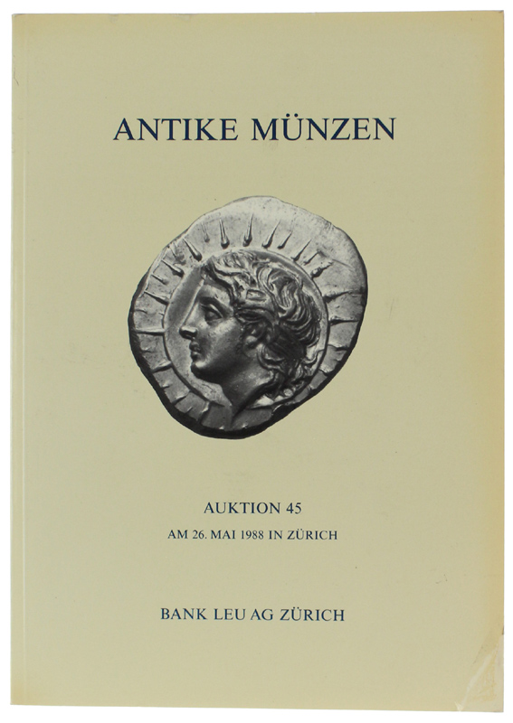 ANTIKE MUNZEN . Auktion 45 : Am 26 Mai 1988 …