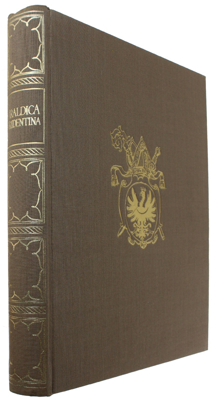 ARALDICA TRIDENTINA [1a edizione, volume nuovo]