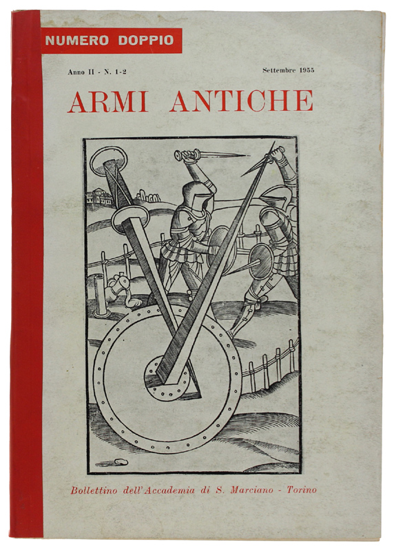 ARMI ANTICHE 1955 Anno II - n. 1-2. Bollettino dell'Accademia …