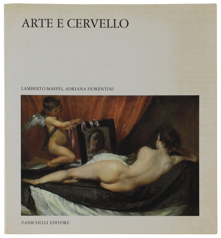 ARTE E CERVELLO [come nuovo]