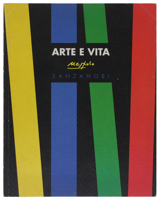 ARTE E VITA [1a edizione]