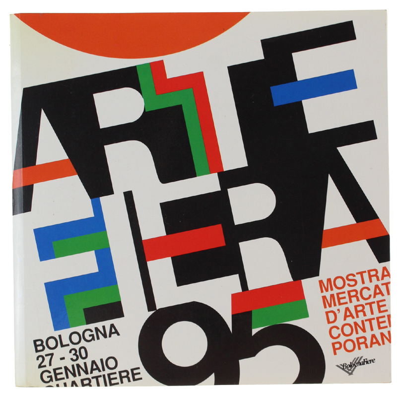 ARTE FIERA 95. Mostra Mercato d'Arte Contemporanea. Bologna 27-30 gennaio …