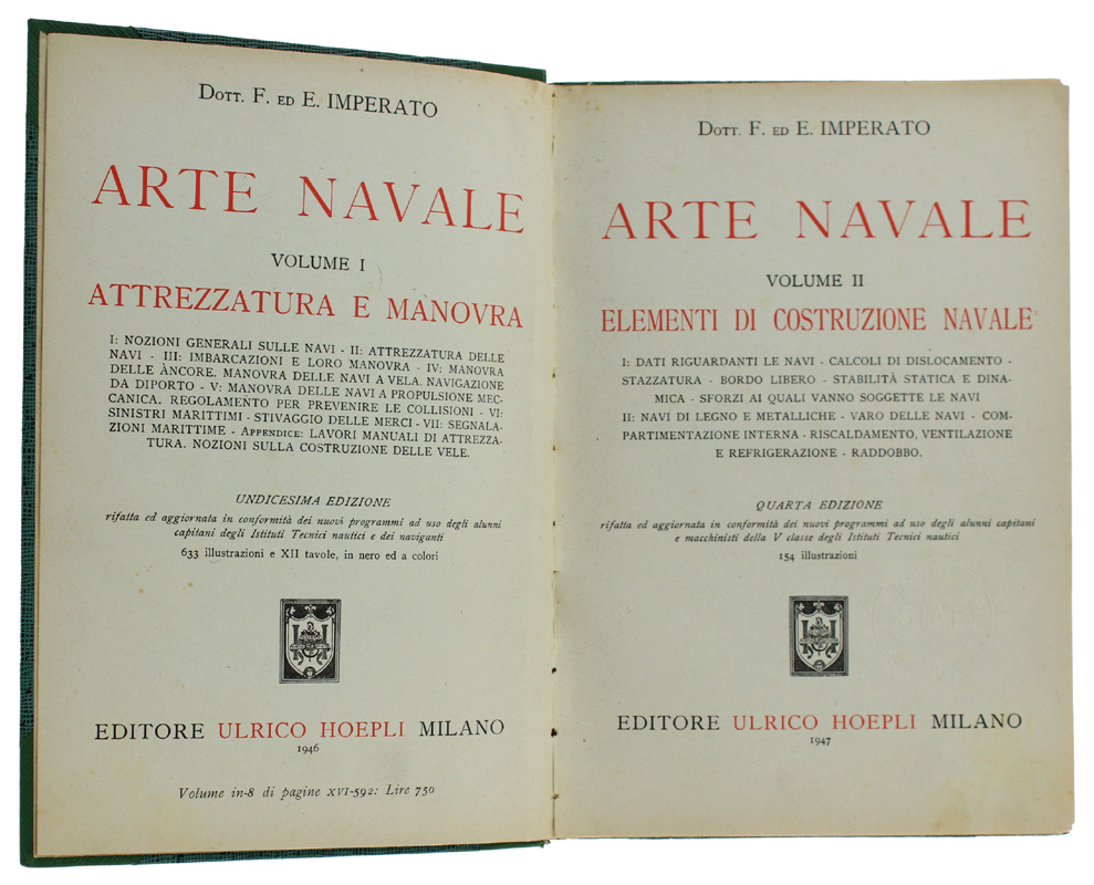 ARTE NAVALE. Volume II: Elementi di costruzione navale - Quarta …