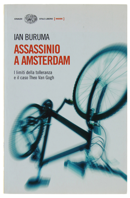 ASSASSINIO A AMSTERDAM. I limiti della tolleranza e il caso …