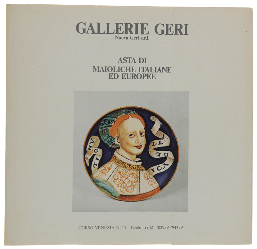 ASTA DI MAIOLICHE ITALIANE ED EUROPEE (20-21 febbraio 1983)