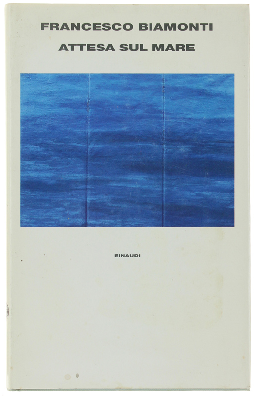 ATTESA SUL MARE [1a edizione]