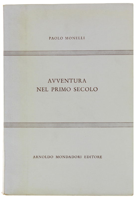 AVVENTURA NEL PRIMO SECOLO