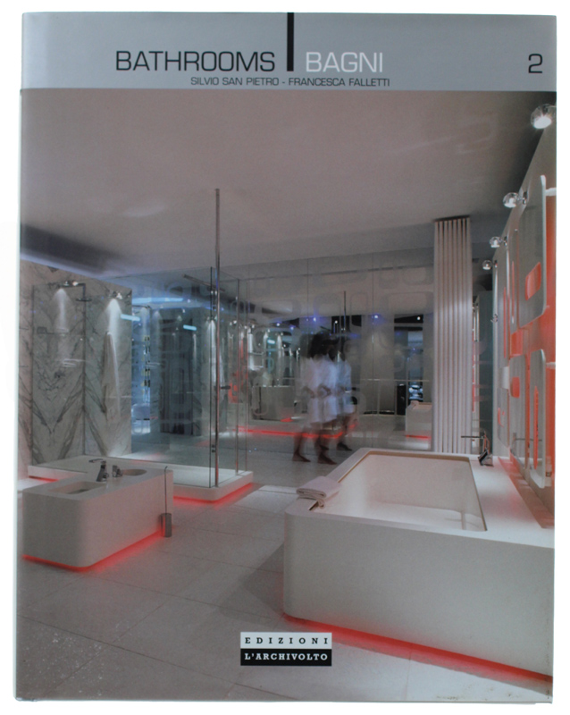 BATHROOMS-BAGNI 2 [edizione bilingue]