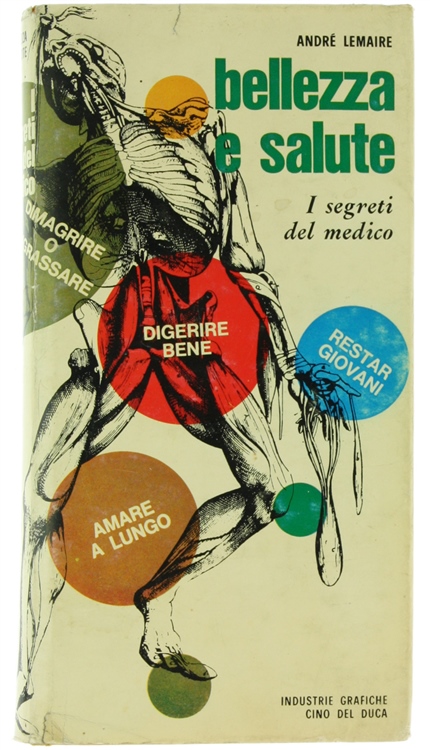 BELLEZZA E SALUTE - I segreti del medico.