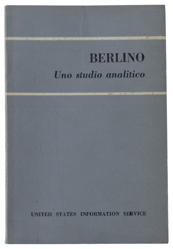 BERLINO. Uno studio analitico.