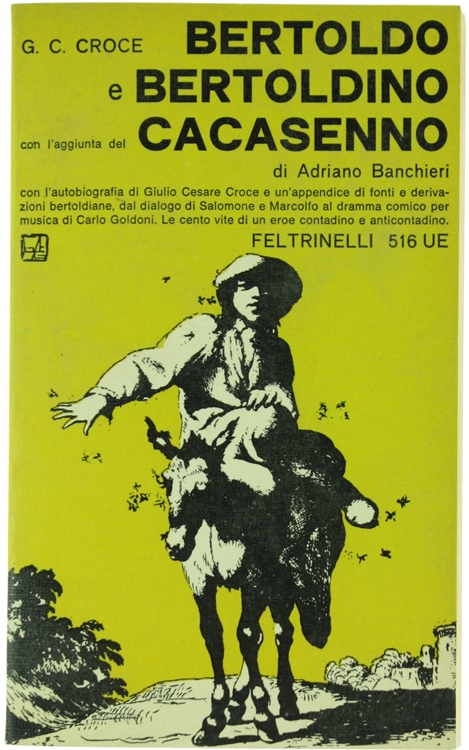 BERTOLDO E BERTOLDINO con il Cacasenno di Adriano Banchieri.