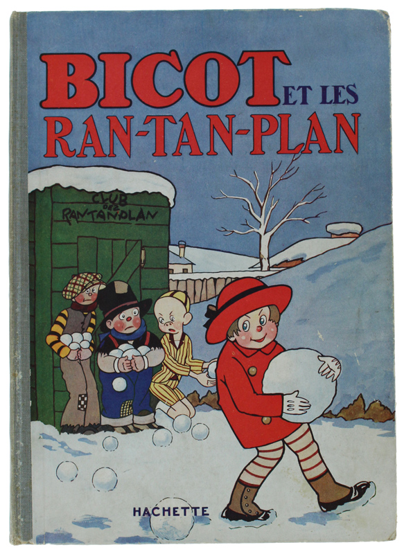 BICOT ET LES RAN-TAN-PLAN
