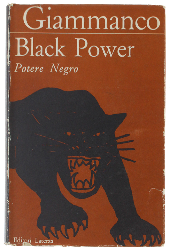 BLACK POWER Potere Negro. Analisi e testimonianze [1a edizione]