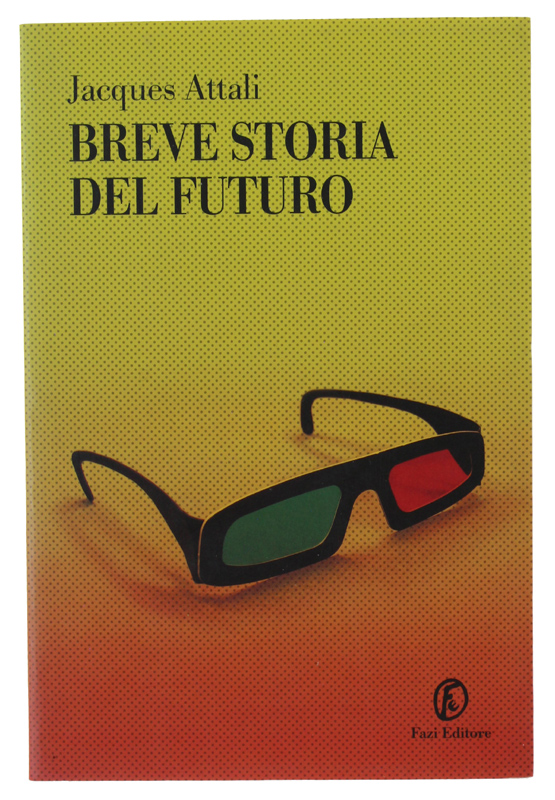 BREVE STORIA DEL FUTURO