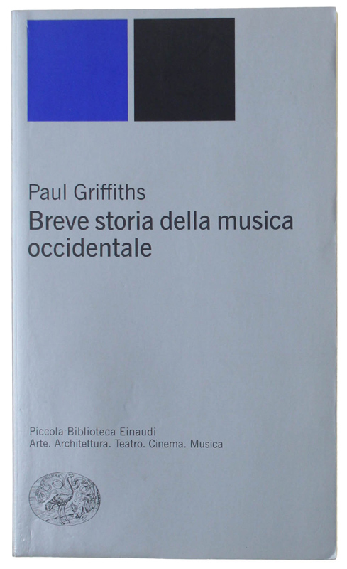 BREVE STORIA DELLA MUSICA OCCIDENTALE [volume come nuovo]
