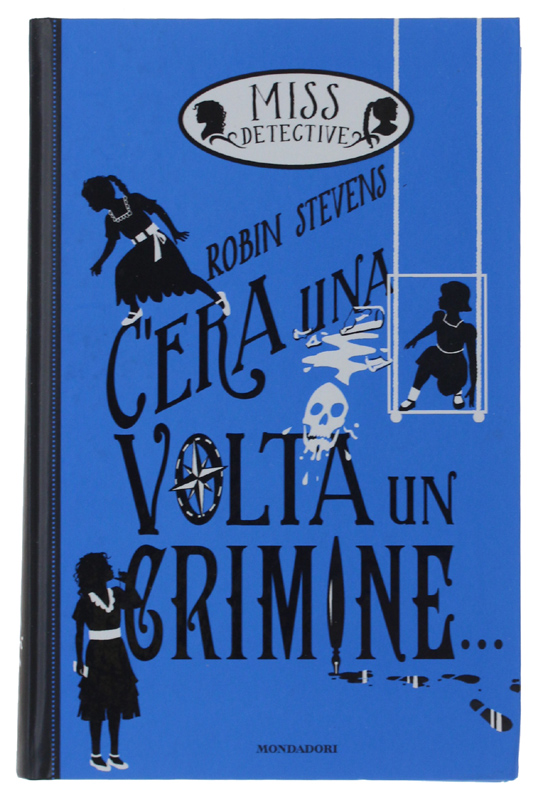 C'ERA UNA VOLTA UN CRIMINE. Miss Detective [1a edizione italiana …