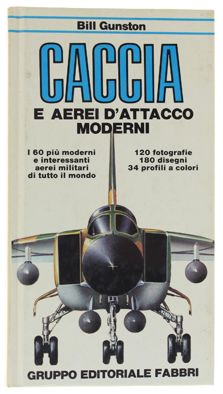 CACCIA E AEREI D'ATTACCO MODERNI
