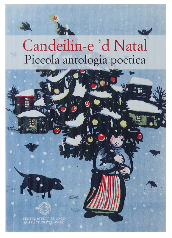 CANDEILIN-E 'D NATAL. Piccola antologia poetica