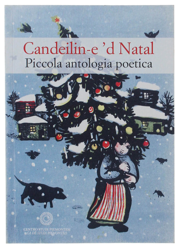 CANDEILIN-E 'D NATAL. Piccola antologia poetica